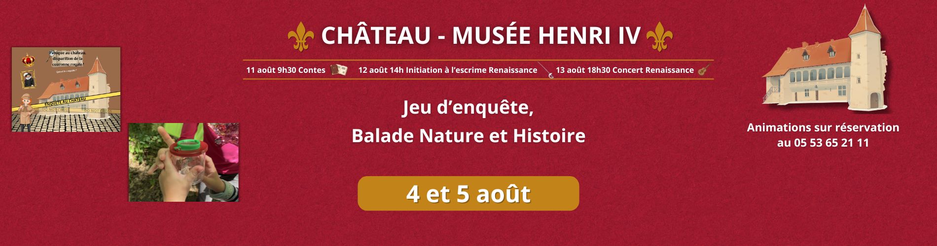 Animations au château du 4 et 5 août